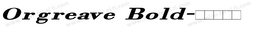 Orgreave Bold字体转换